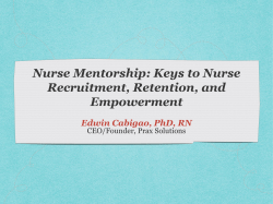 Nurse Mentorship: Keys to Nurse Recruitment, Retention, and