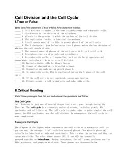 Cell Division and the Cell Cycle I.True or False