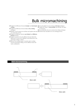 Bulk micromachining - Rose