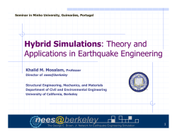 Hybrid Simulations: Theory and Applications in Earthquake
