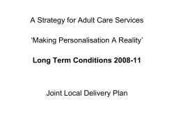 Outcome 1: Promoting Independence and Preventing Dependency
