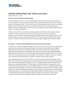 Software Defined Radio: Past, Present, and Future
