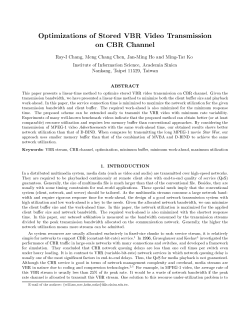 Optimizations of Stored VBR Video Transmission on CBR Channel