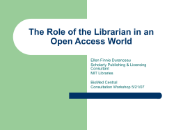 The Role of the Librarian in an Open Access World