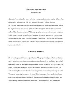 Epistemic and Dialectical Regress Michael