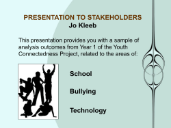 PRESENTATION TO STAKEHOLDERS Jo Kleeb