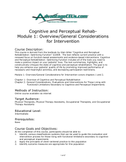 Cognitive and Perceptual Rehab- Module 1