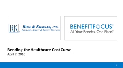 Bending the Healthcare Cost Curve