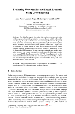 Evaluating Voice Quality and Speech Synthesis Using Crowdsourcing