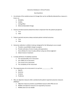 Outcomes Databases in Clinical Practice Quiz Questions 1. An