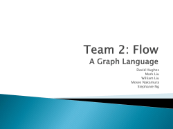 Team 2: Flow A Graph Language