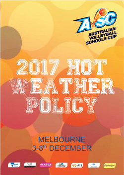 2017 Hot weather Policy - Australian Volleyball Schools Cup