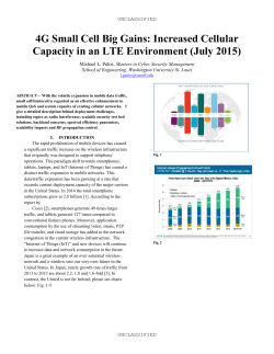 4G Small Cell Big Gains: Increased Cellular Capacity in an LTE