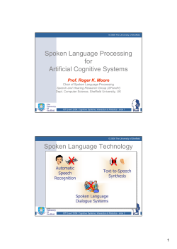 Spoken Language Processing for Artificial Cognitive Systems