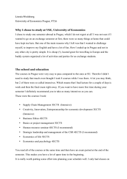 Linnéa Wedsberg University of Economics Prague, VT16 Why I