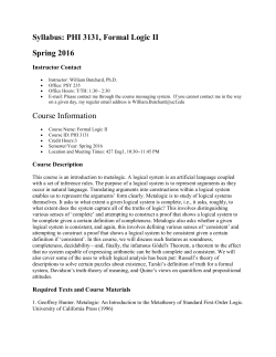 Syllabus: PHI 3131, Formal Logic II Spring 2016 Course Information