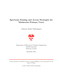 Spectrum Sensing and Access Strategies for Markovian Primary Users