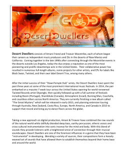 Desert Dwellers consists of Amani Friend and Treavor Moontribe