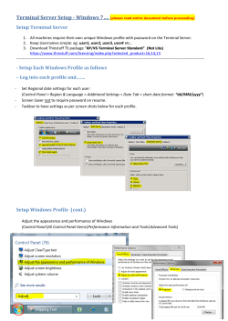 Setup Terminal Server - Setup Each Windows Profile as follows