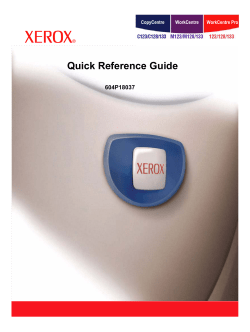 Quick Reference Guide - Xerox Support and Drivers