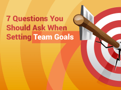 77 Questions You Should Ask When Setting Team Goals