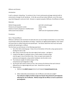 Diffusion and Osmosis Introduction: A cell is a dynamic, living thing