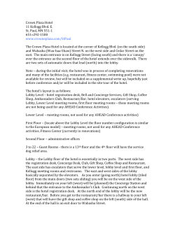 Crown Plaza Hotel 11 Kellogg Blvd. E. St. Paul, MN 551