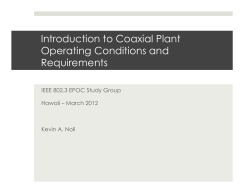 Introduction to Coaxial Plant Operating Conditions and Requirements