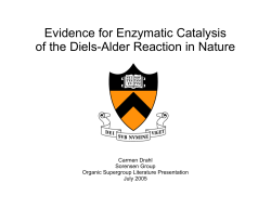 Evidence for Enzymatic Catalysis of the Diels