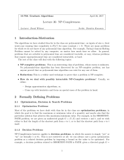 Lecture 36: NP-Completeness 1 Introduction
