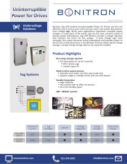 Uninterruptible Power for Drives Uninterruptible Power for