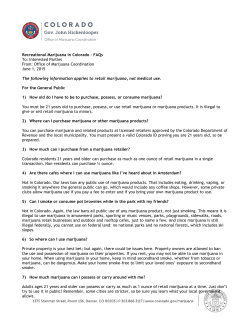 300 300 Recreational Marijuana in Colorado – FAQs To: Interested