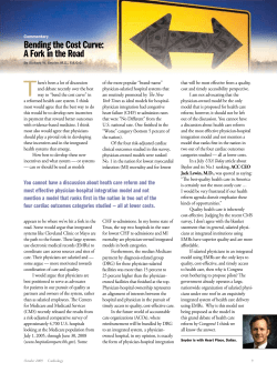 Bending the Cost Curve: A Fork in the Road