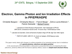 Radiation Induced Damage Electron, Gamma Photon and Ion