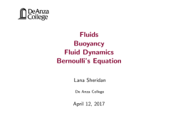Fluids Buoyancy Fluid Dynamics Bernoulli`s Equation