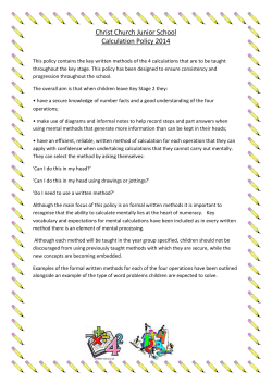 Although the main focus of this policy is on formal written methods it
