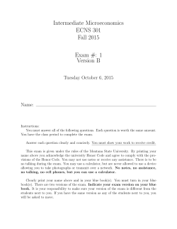 ECNS 301 Fall 2015 Exam #: 1