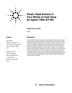 Simple, Rapid Analysis of Trace Metals in Foods Using the Agilent