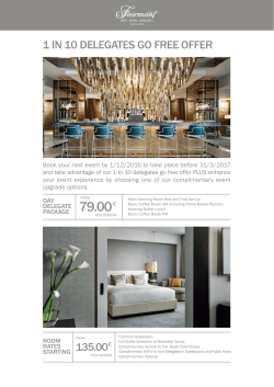 1 in 10 delegates go free offer