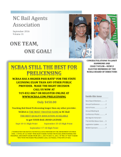 ONE TEAM, ONE GOAL! NC Bail Agents Association