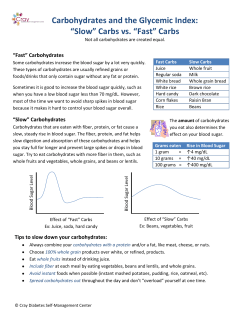 Carbohydrates and the Glycemic Index: &ldquo;Slow&rdquo; Carbs vs. &ldquo;Fast&rdquo; Carbs