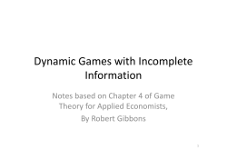 Dynamic Games with Incomplete Information