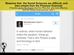In the end, any science (including sociology) MAKES AN