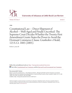 Constitutional Law&mdash;Direct Shipment of Alcohol&mdash;Well