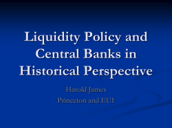 Liquidity Policy and Central Banks in Historical Perspective