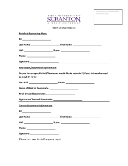 Room Change Request Resident Requesting Move: R#: Last Name