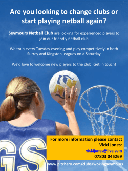 Are you looking to change clubs or start playing netball again?