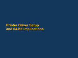 Printer Driver Setup and 64-bit Implications
