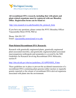 All recombinant DNA research, including that with plants
