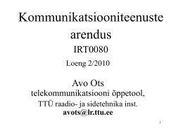 PPT - Raadio- ja sidetehnika instituut